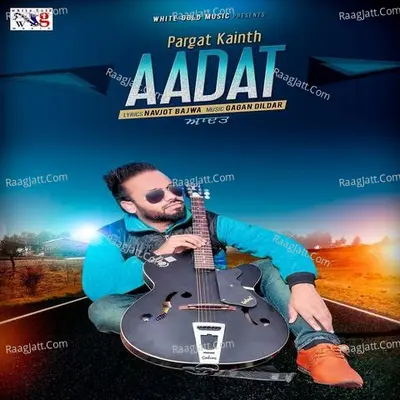 Aadat Cover
