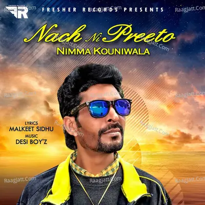 Nach Ni Preeto - Single
