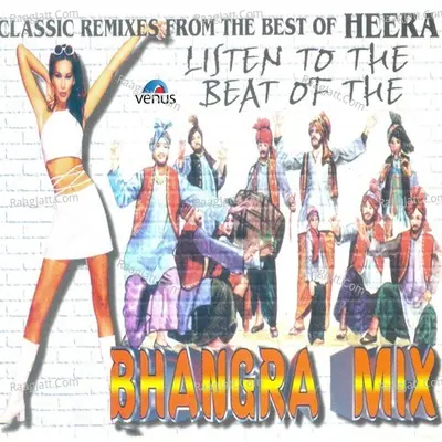 Classic Remixes From The Best Of Heera Poster