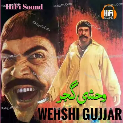 Wehshi Gujjar (Original Motion Picture Soundtrack) - Noor Jehan