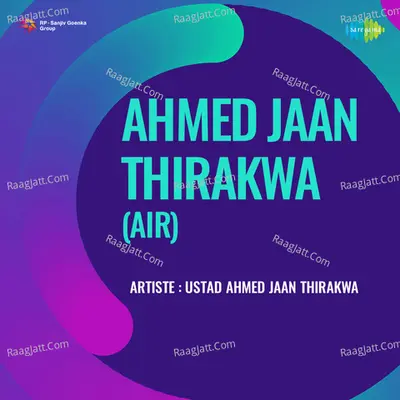 Ahmed Jaan Thirakwa Air