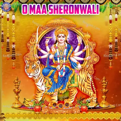 O Maa Sheronwali - 
