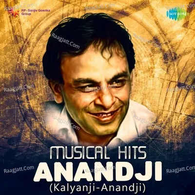 Musical Hits - Anandji - Kalyanji-Anandji - Kishore Kumar