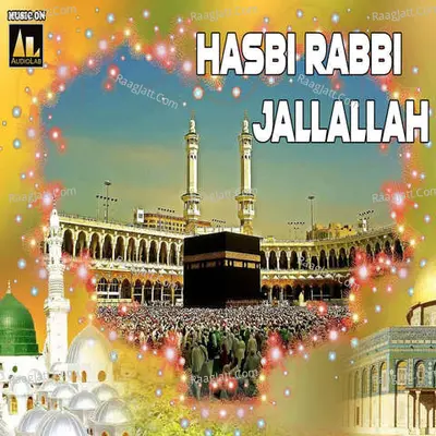 Hasbi Rabbi Jallallah Cover