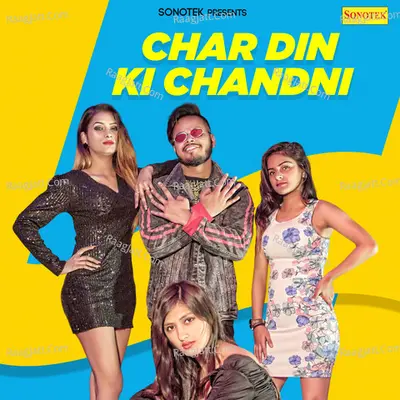 Char Din Ki Chandni