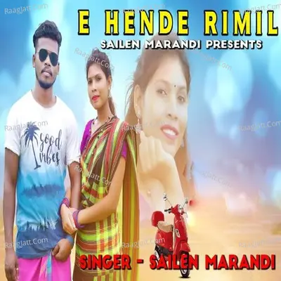 E Hende Rimil ( Santhali Song )