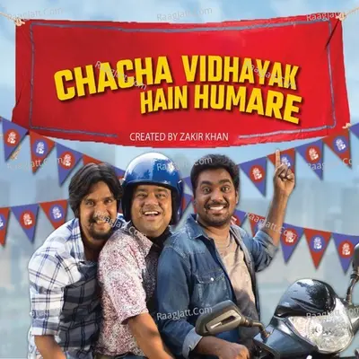 Chacha Vidhayak Hain Humare Poster