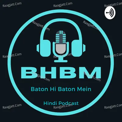 Baton Hi Baton Mein - season - 1 - Girish S Upadhyay