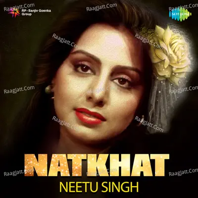 Natkhat Neetu Singh Cover
