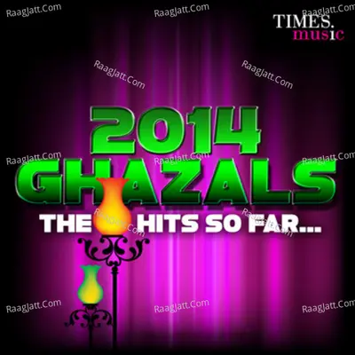 2014 Ghazal - The Hits So Far - Shreya Ghoshal