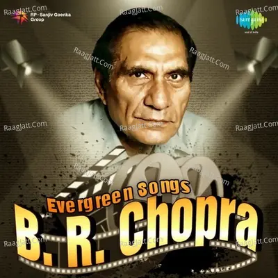 Evergreen Songs - B. R. Chopra Poster