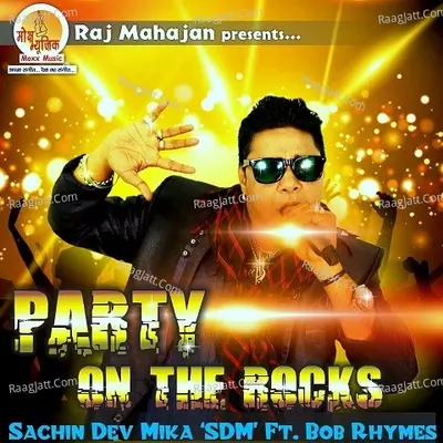 Party On The Rocks