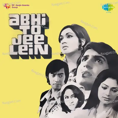 Abhi To Jee Len - Kishore Kumar