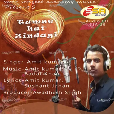 Tum Se Hai Zindagi - Amit Kumar