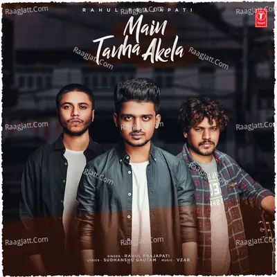 Main Tanha Akela Cover