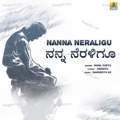 Nanna Neraligu - Single