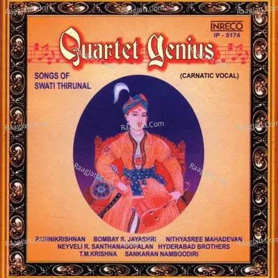 Quartet Genius - Songs Of Swathi Thirunal Poster