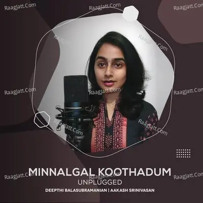 Minnalgal Koothadum (Unplugged) Cover