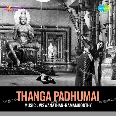 Thanga Padhumai - Viswanathan-Ramamoorthy