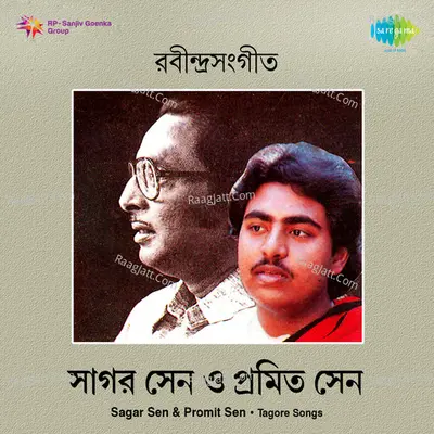 Sagar Sen And Promit Sen - Sagar Sen