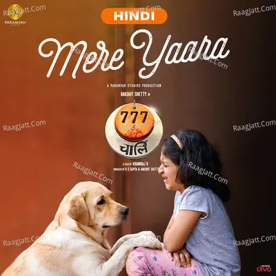 Mere Yaara (From "777 Charlie - Hindi")