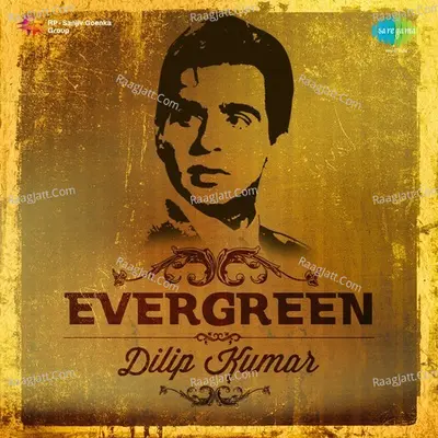 Evergreen  Dilip Kumar - MOHD.RAFI