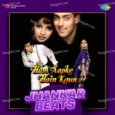 Hum Aapke Hain Koun - Jhankar Beats Cover