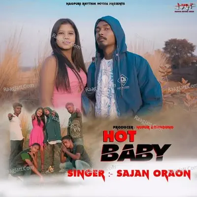 Hot Baby (Hip Hop Nagpuri Song) Cover
