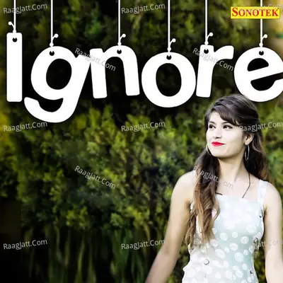 Ignore