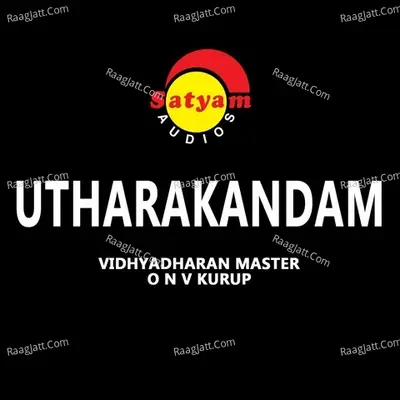 Utharakandam - K. S. Chithra