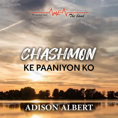 Chashmon Ke Paaniyon Ko - Single Cover