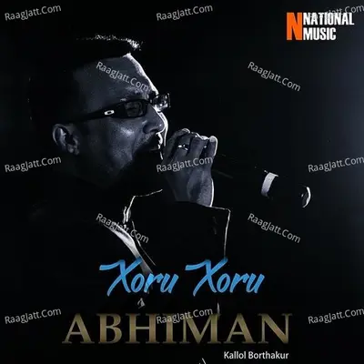 Xoru Xoru Abhiman - Single Cover