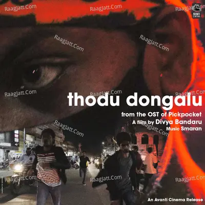 Thodu Dongalu (From " Pickpocket")