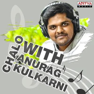 Chalo With Anurag Kulkarni Poster