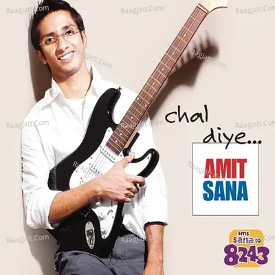 Amit Sana - Chal Diye Poster