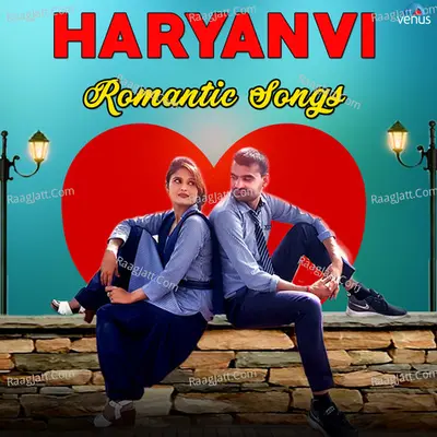 Haryanvi Romantic Songs - Various Artists