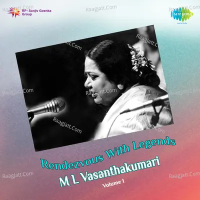 Legends M L Vasanthakumari Volume 1 - M.L. Vasanthakumari