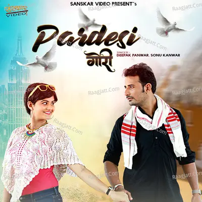 Pardesi Gori Poster