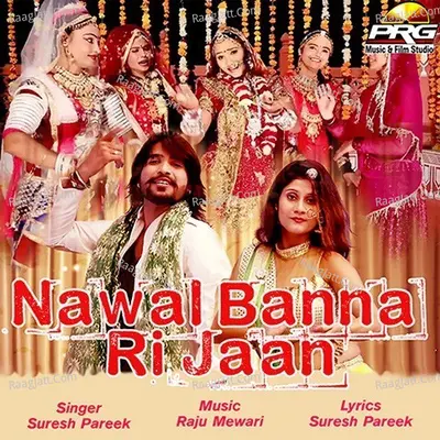 Nawal Banna Ri Jaan Poster