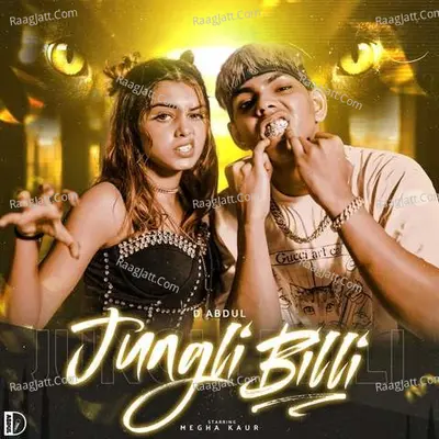Jungli Billi Cover