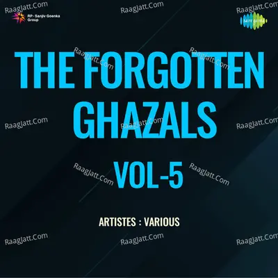 The Forgotten Ghazals Vol - 5 Poster