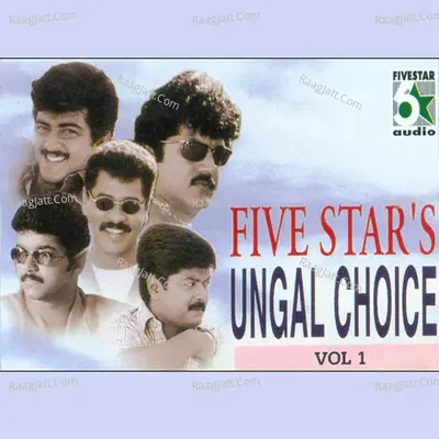 Five Star's Ungal Choice, Vol.1 - Kabilan
