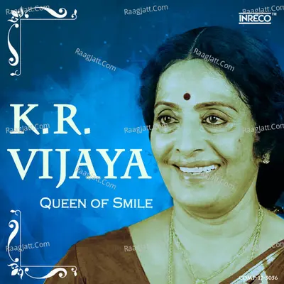 K.R.Vijaya - Queen of Smile - V.Kumar