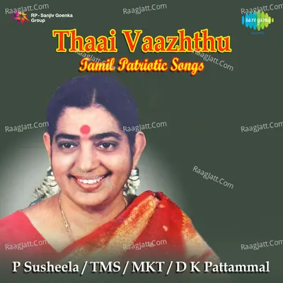 Thaai Vaazhthu Tamil Patriotic Songs Poster