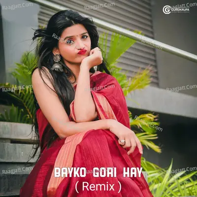 Bayko Ghori Hay (Remix) Cover