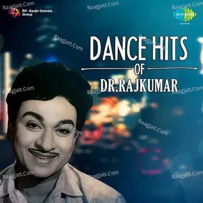 Dance Hits of Dr. Rajkumar - M. Ranga Rao