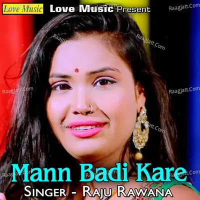 Mann Badi Kare Poster