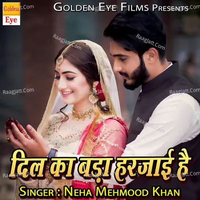 Dil Ka Bada Harjayi Hai Poster