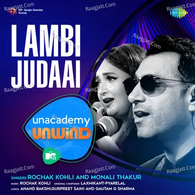 Lambi Judaai - MTV Unwind