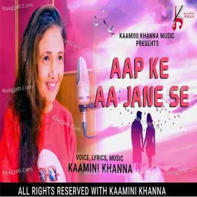 Aapke Aa Jaane Se Cover